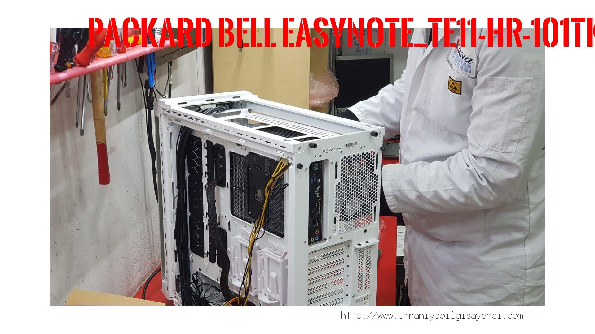 Anakart Tamiri  Packard Bell  Easynote_te11-hr-101tk